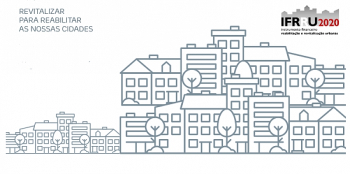 Candidaturas Abertas para Reabilita&ccedil;&atilde;o de Edif&iacute;cios - IFRRU 2020