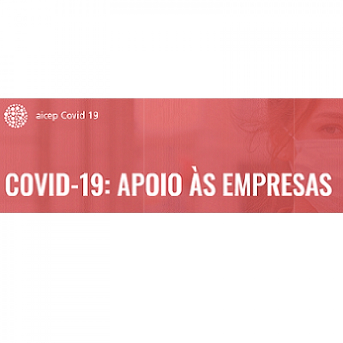 COVID-19 | Apoio &agrave;s Empresas | Situa&ccedil;&atilde;o nos Mercados