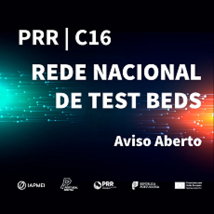 Rede Nacional de Test Beds | Candidaturas abertas at&eacute; 16 de setembro