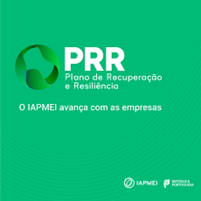 PRR | IAPMEI presente para avan&ccedil;ar com as empresas