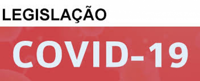 Legisla&ccedil;&atilde;o Compilada - COVID-19